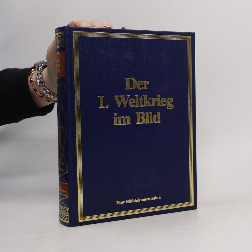 Autorenkollektiv Der Weltkrieg im Bild