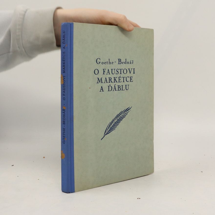 Kamil Bednář O Faustovi, Markétce a ďáblu