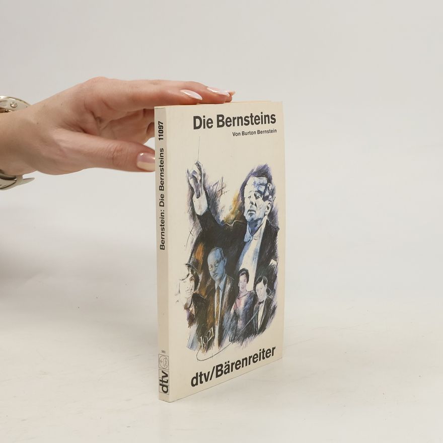 Burton Bernstein Die Bernsteins