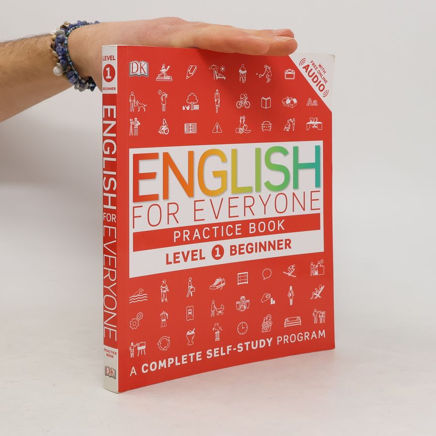 Autorenkollektiv English for Everyone: Level 1: Beginner, Practice Book