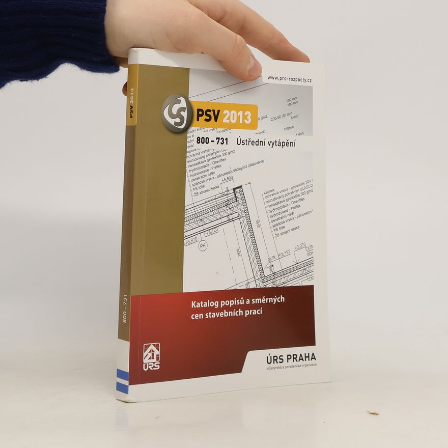 Various authors Ústřední vytápění. Katalog popisů a směrných cen stavebních prací