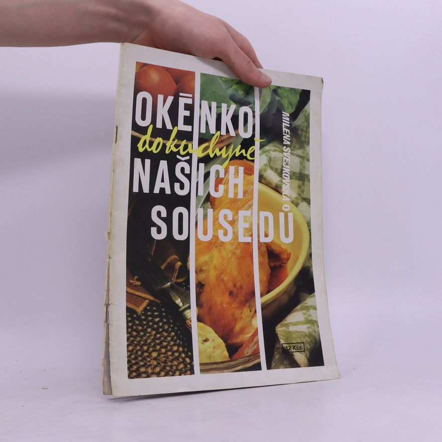 Milena Svejskovská Okénko do kuchyně našich sousedů