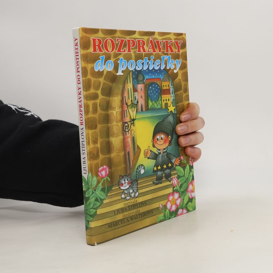Ljuba Štíplová Rozprávky do postieľky