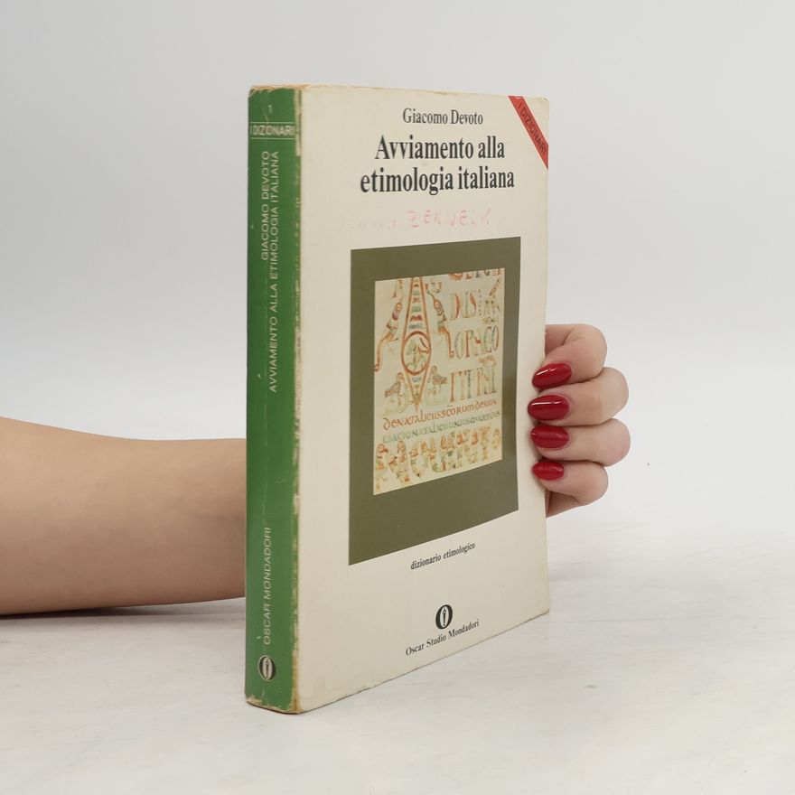 Giacomo Devoto Avviamento alla etimologia italiana