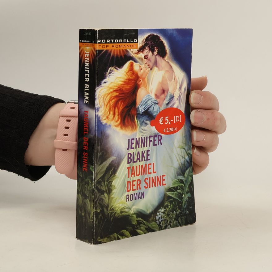 Jennifer Blake Taumel der Sinne