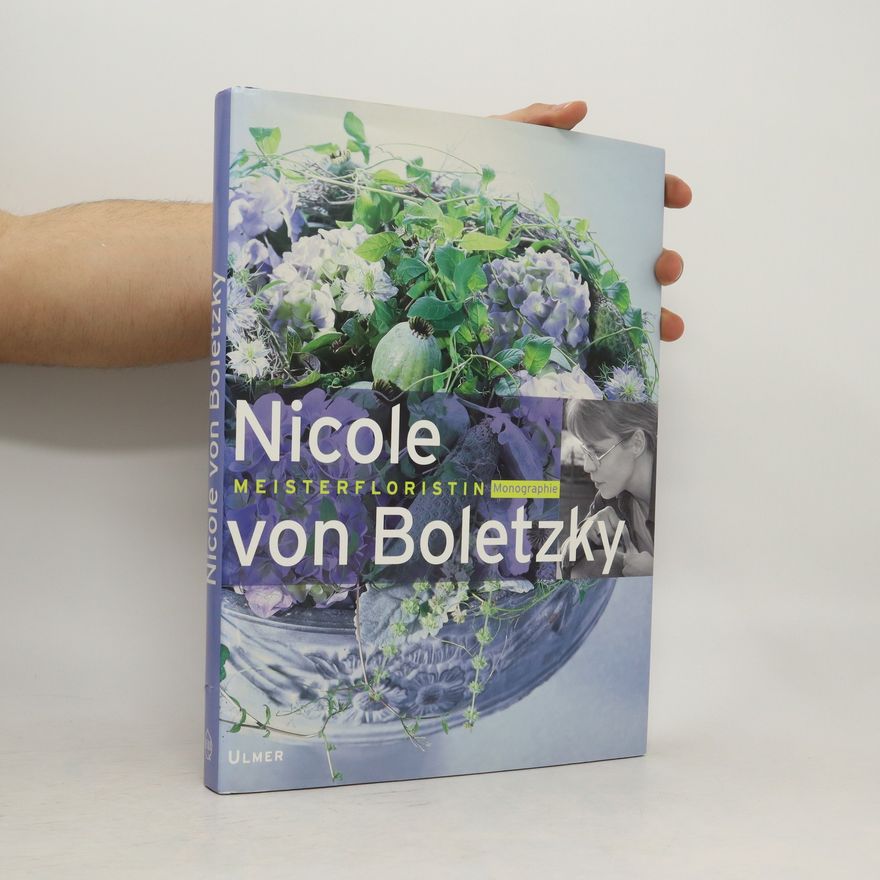 Maja Spaltenstein Nicole von Boletzky, Meisterfloristin