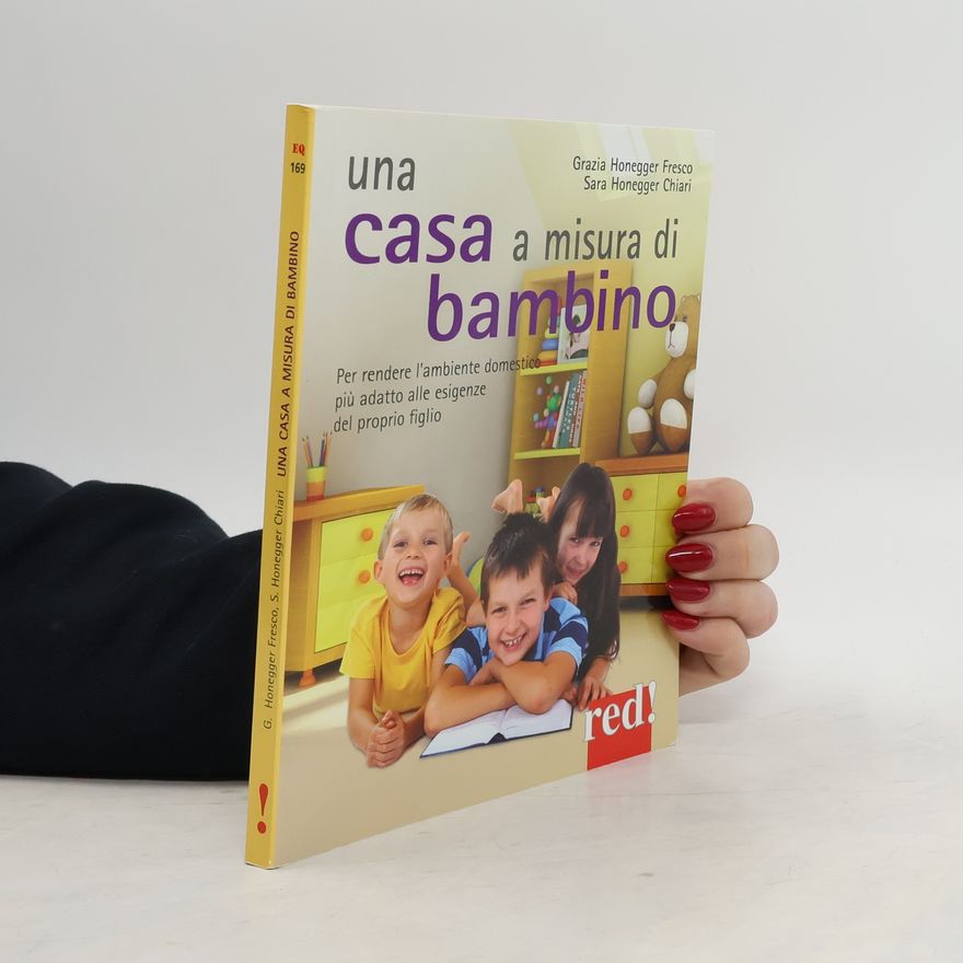 Sara Honegger Chiari Una casa a misura di bambino