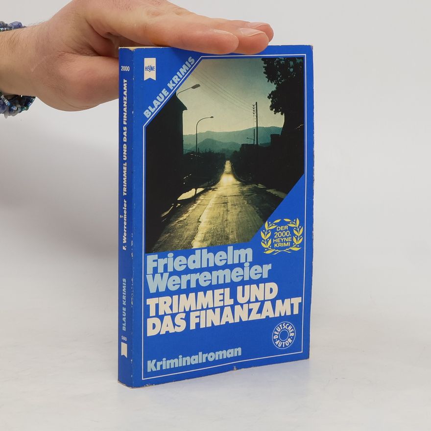 Friedhelm Werremeier Trimmel und das Finanzamt