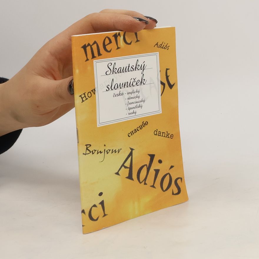 Nina Andrusová Skautský slovníček česko-anglický-německý-francouzský-španělský-ruský