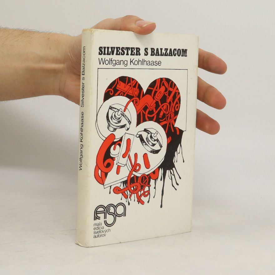 Wolfgang Kohlhaase Silvester s Balzacom