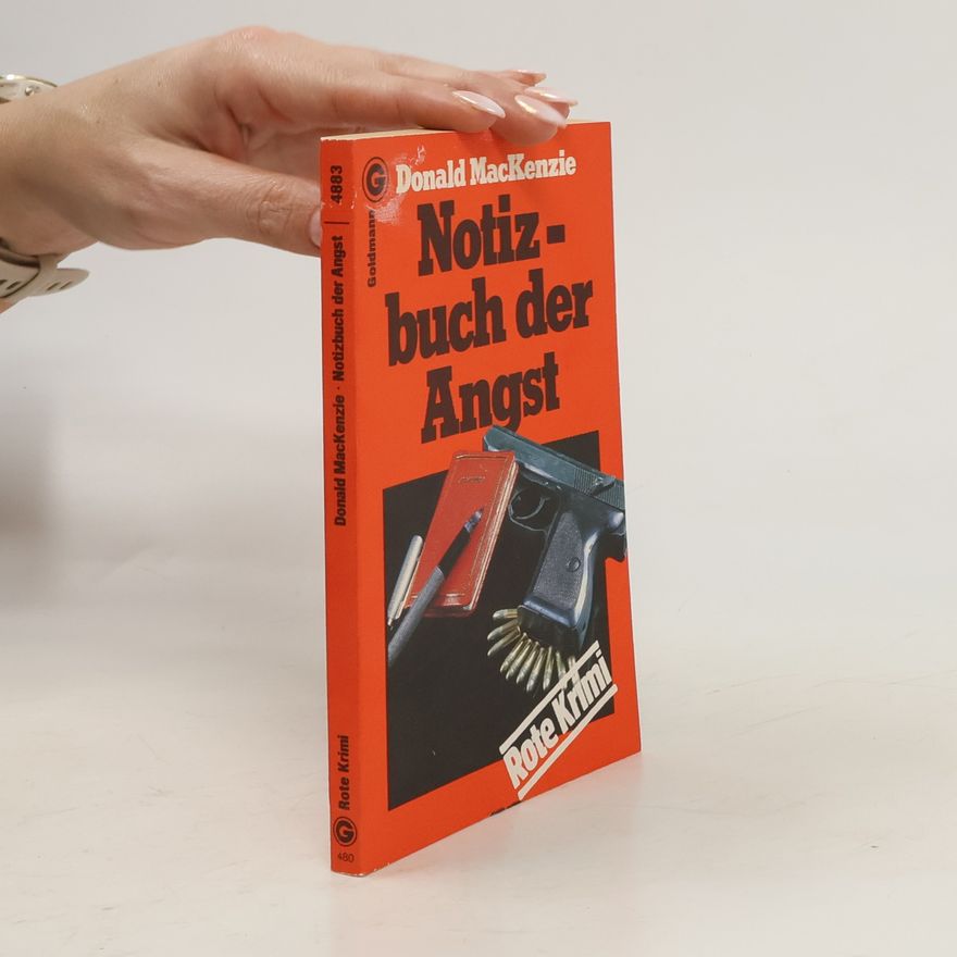 Donald A. MacKenzie Notizbuch der Angst