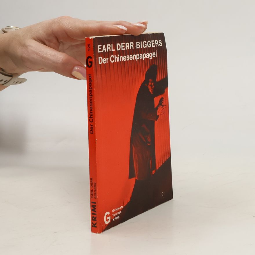 Earl Derr Biggers Der Chinesenpapagei