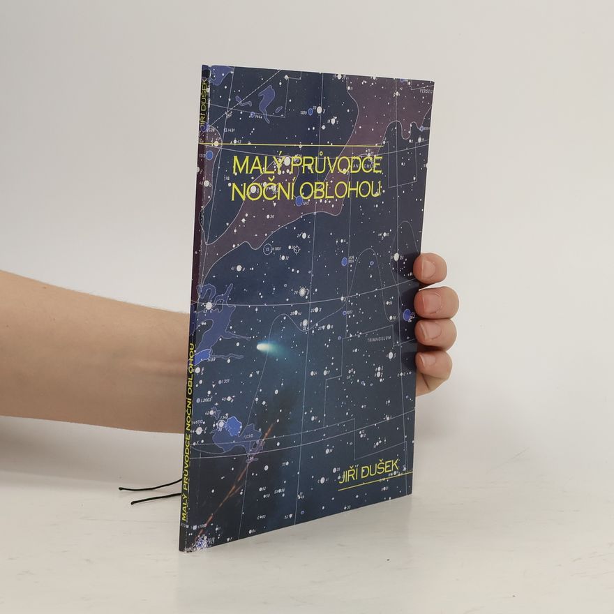 Jiří Dušek Malý průvodce noční oblohou