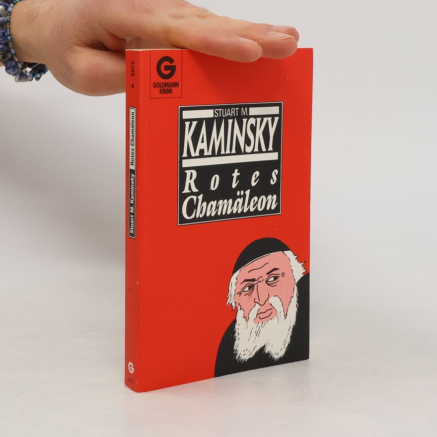 Stuart M. Kaminsky Rotes Chamäleon. Kriminalroman.