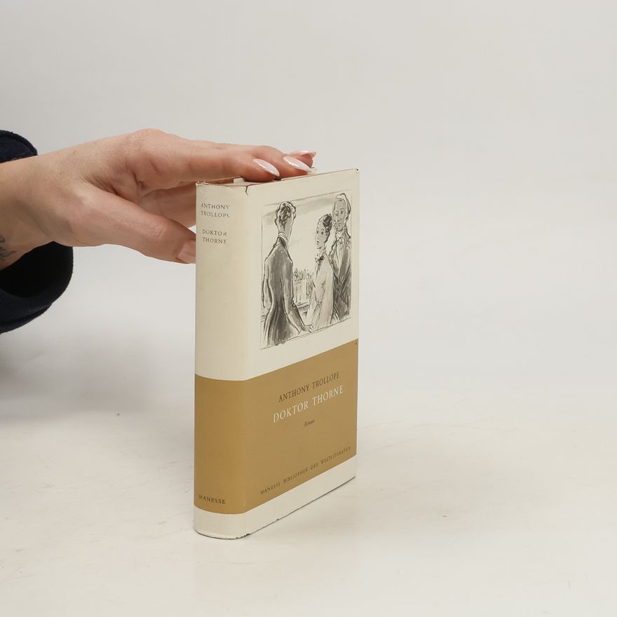 Anthony Trollope Doktor Thorne
