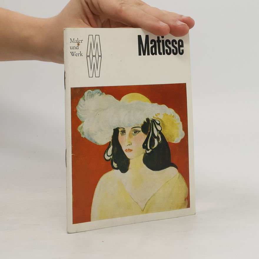 Auteurscollectief Maler und Werk. Matisse
