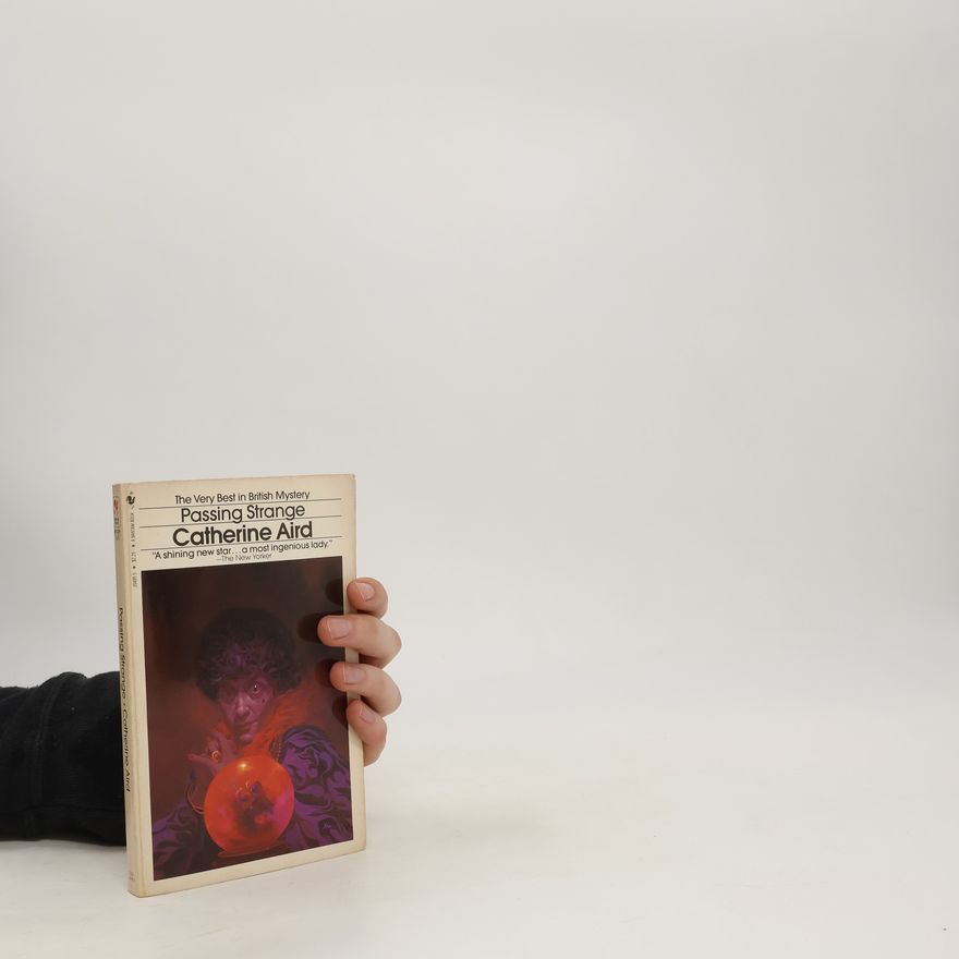 Catherine Aird Passing strange