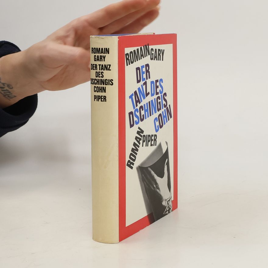 Romain Gary Der Tanz des Dschinghis Cohn