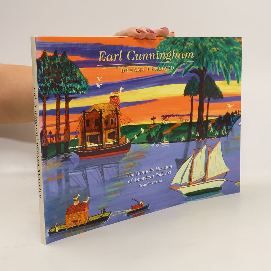 Autorenkollektiv Earl Cunningham: Dreams Realized