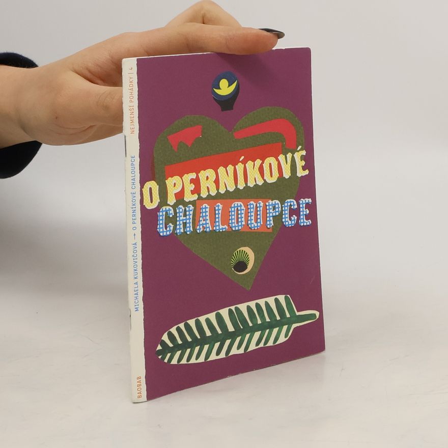 Michaela Kukovičová Nejmenší pohádky 4. O perníkové chaloupce