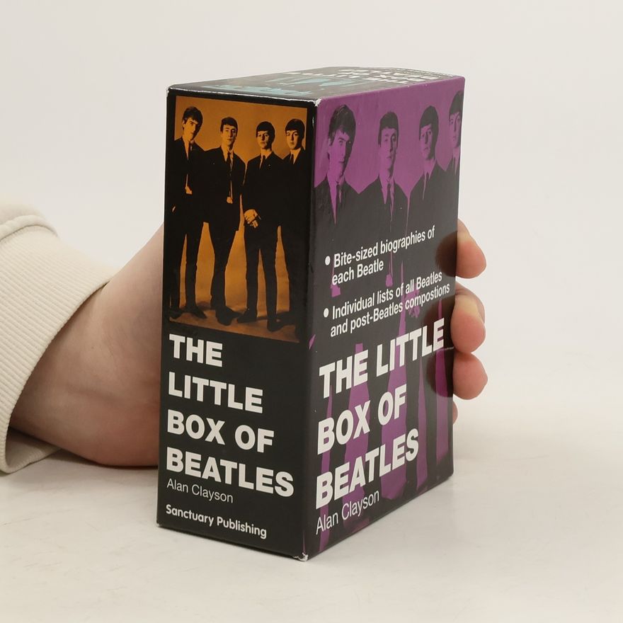 Alan Clayson The Little Box of Beatles