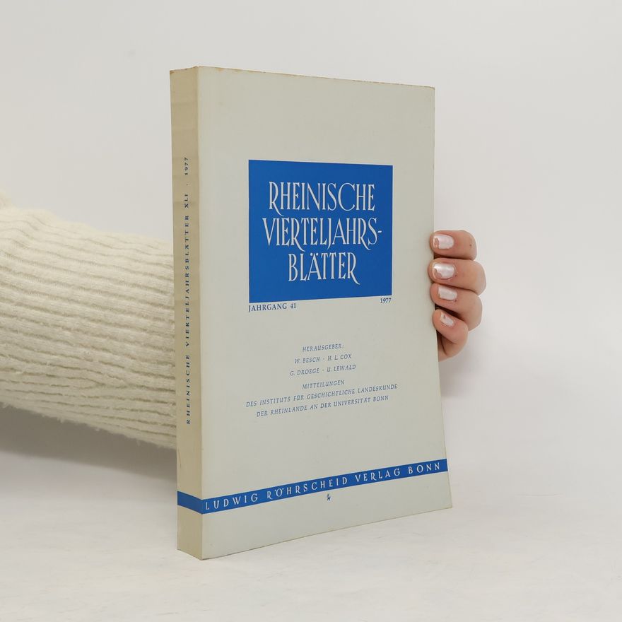 Collectif d'auteurs Rheinische Vierteljahrsblätter. Jahrgang 41