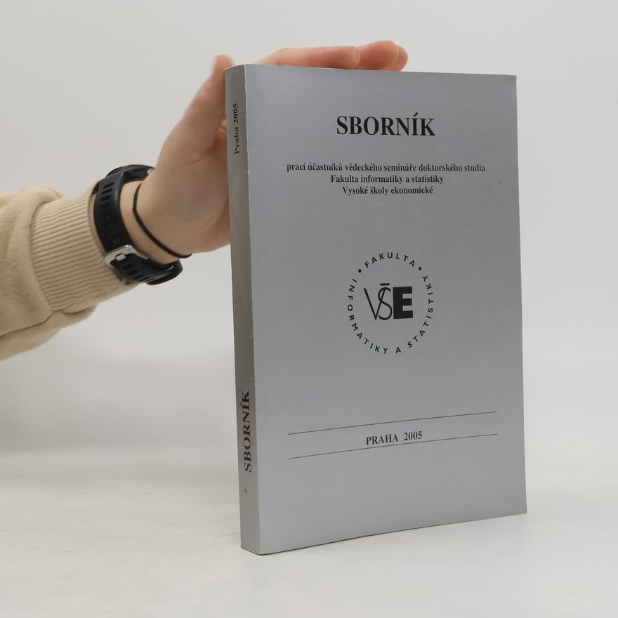 Collectif d'auteurs Sborník prací účastníků vědeckého semináře doktorského studia