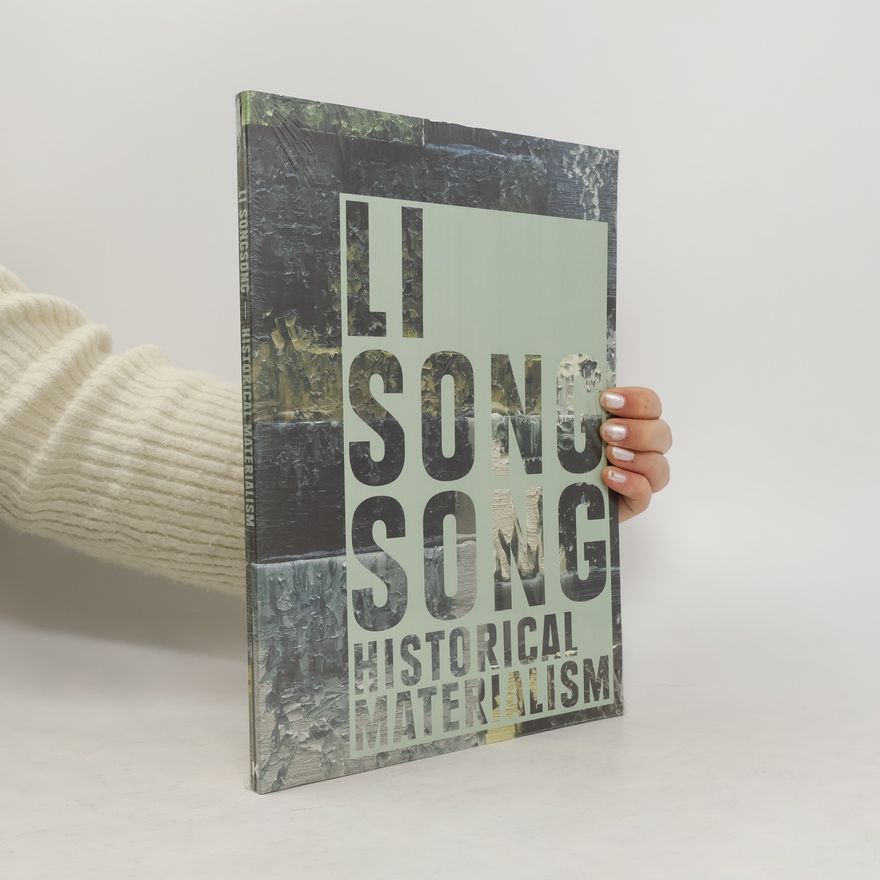 Songsong Li Li Songsong, historical materialism