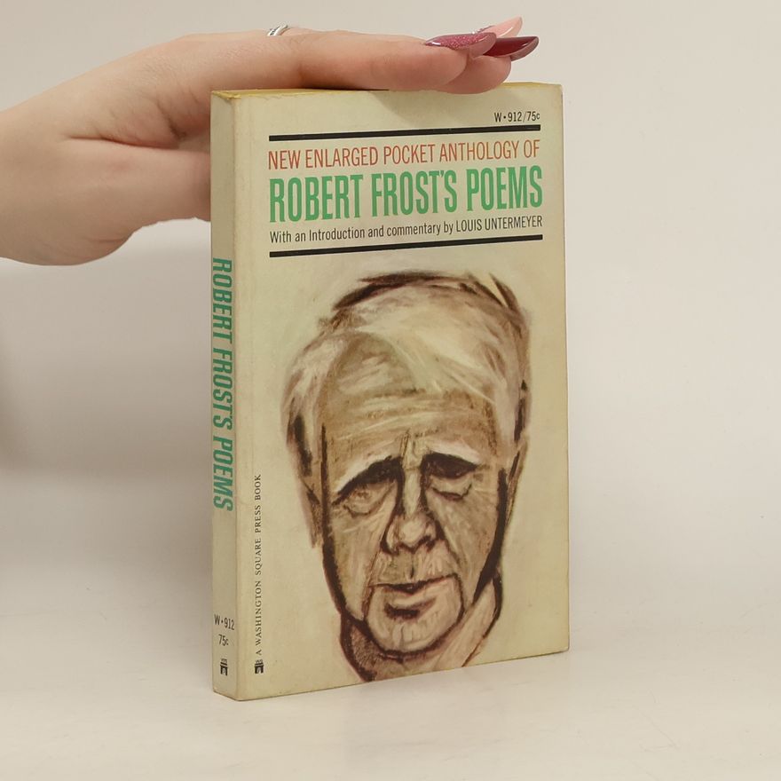 Robert Frost Robert Frost's Poems