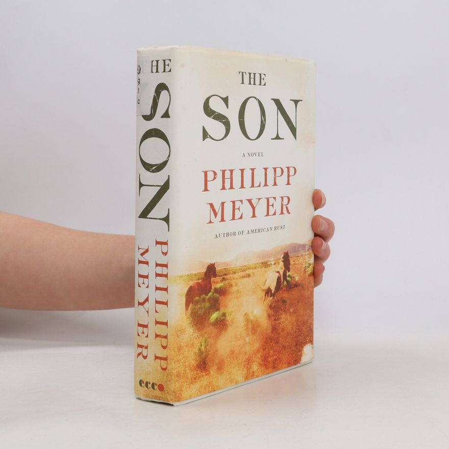 Philipp Meyer The Son