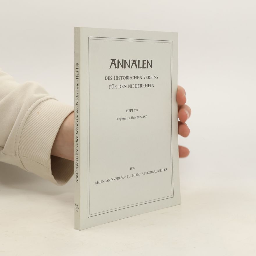 Autorenkollektiv Annalen des Historischen Vereins für den Niederrhein. Heft 199