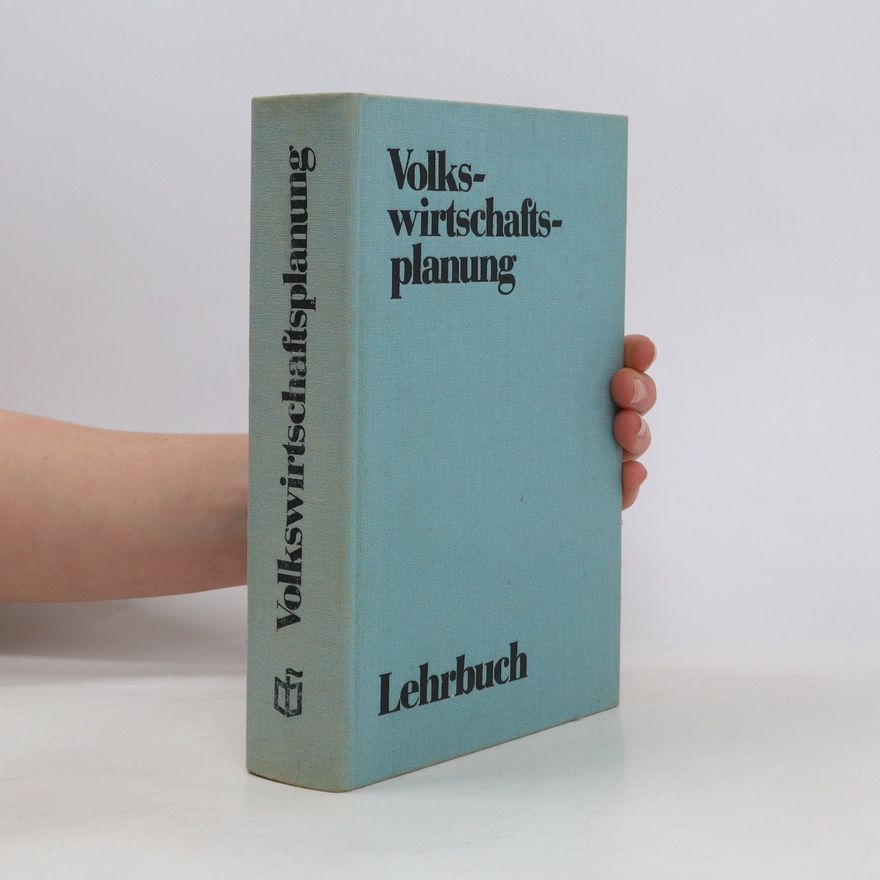 Autorenkollektiv Volkswirtschaftsplanung. Lehrbuch
