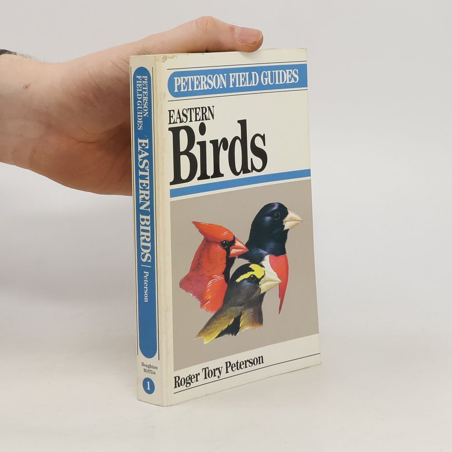 Roger Tory Peterson A Field Guide to the Birds 1. Eastern Birds