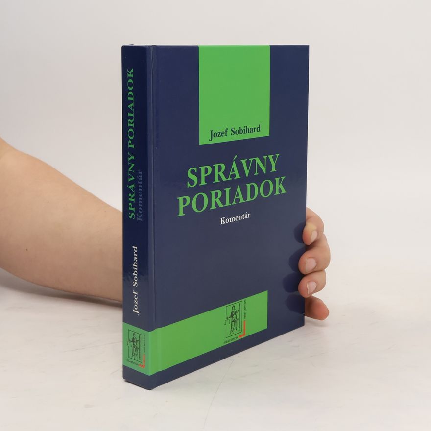 Jozef Sobihard Správny poriadok