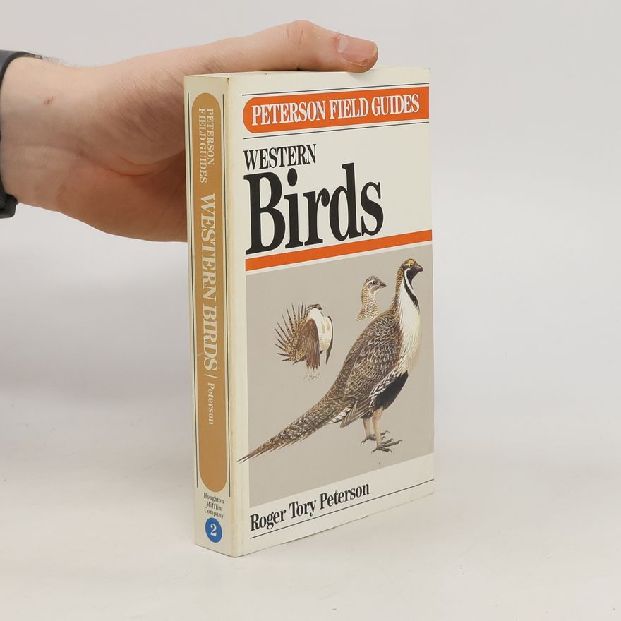 Roger Tory Peterson A Field Guide to Western Birds 2. Western Birds