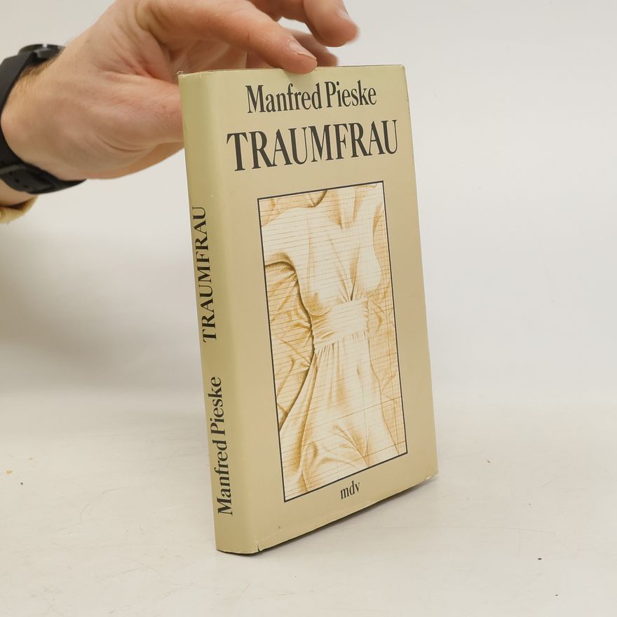 Manfred Pieske Traumfrau