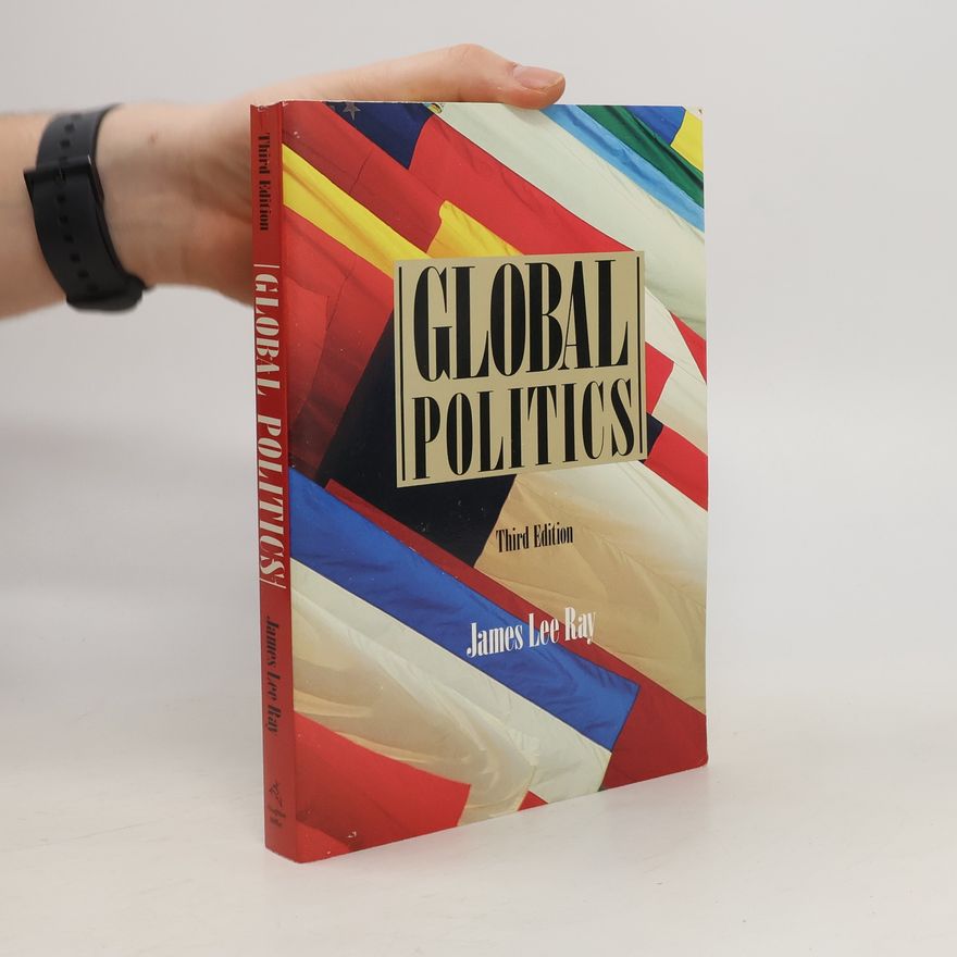 James Lee Ray Global politics