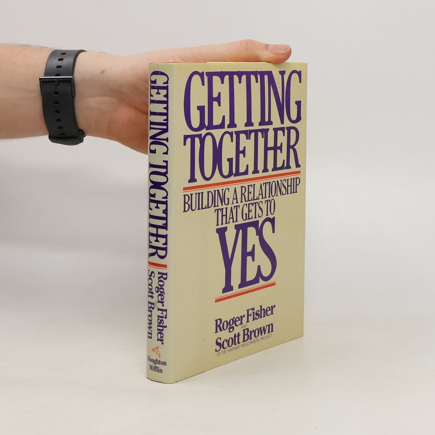 Roger Fisher Getting Together