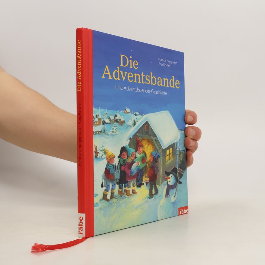 Matthias Morgenroth Die Adventsbande
