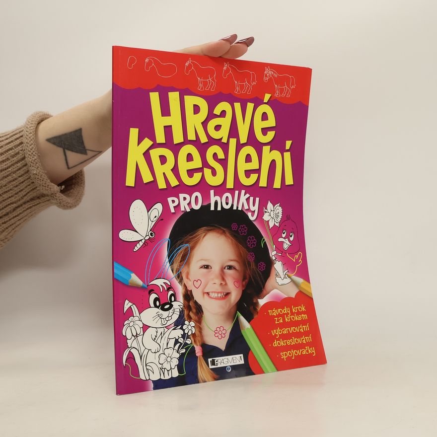 Kolektiv autorů Hravé kreslení pro holky