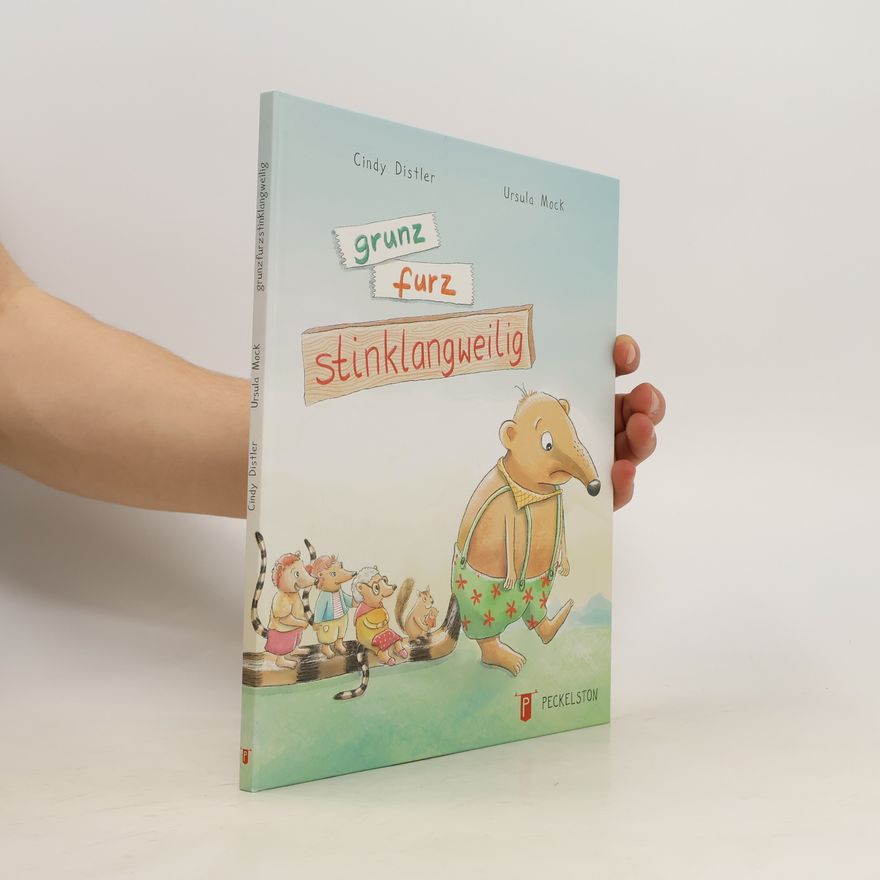 Cindy Distler Grunzfurzstinklangweilig