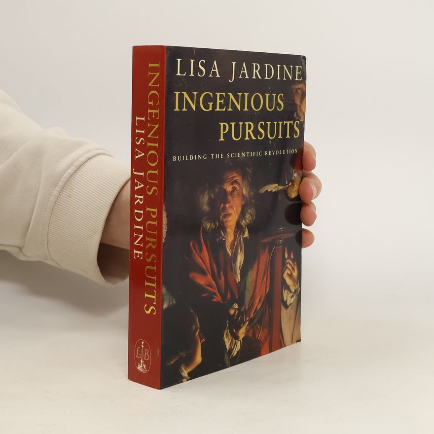 Lisa Jardine Ingenious Pursuits
