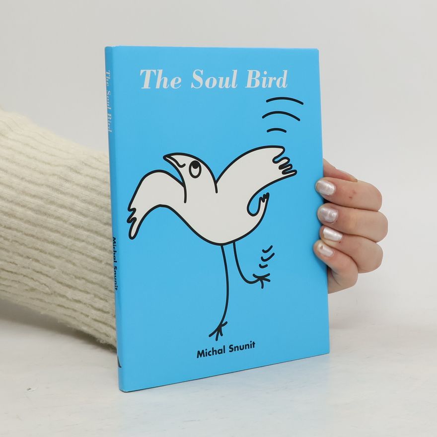 Michal Snunit The Soul Bird