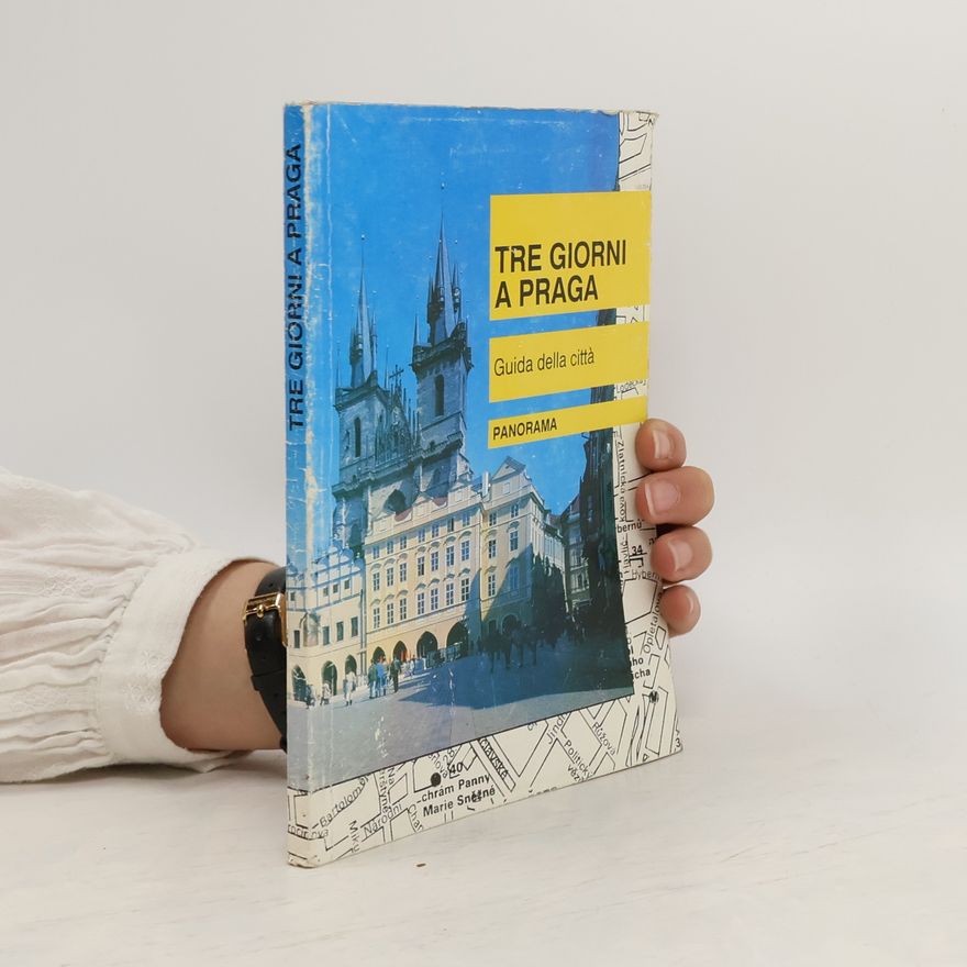 Autorenkollektiv Tre giorni a Praga : guida della citta