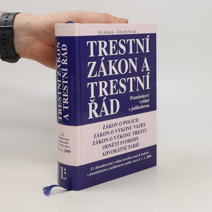 Kolektiv autorů Trestní zákon a trestní řád : s poznámkami a judikaturou