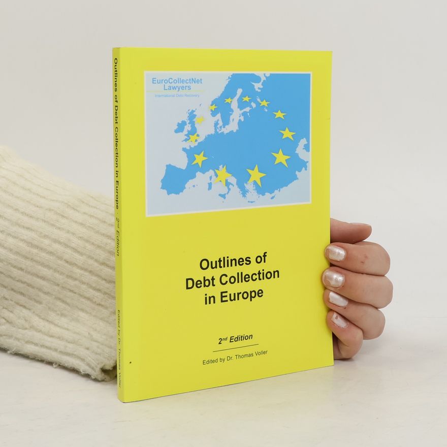 Kolektív autorov Outlines of Debt Collection in Europe