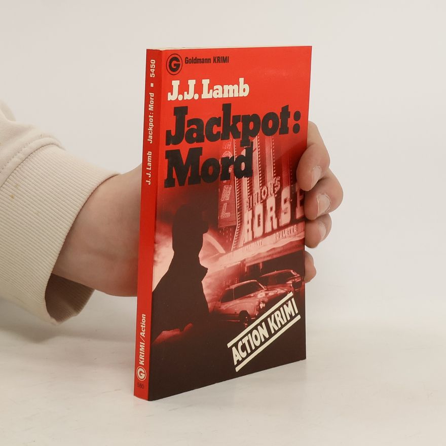 James J. Lamb Jackpot: Mord