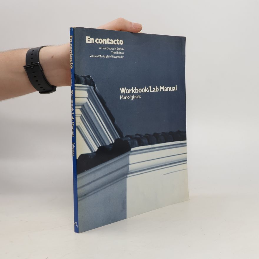 Mario Iglesias En contacto. A First Course in Spanish. Workbook/Lab Manual