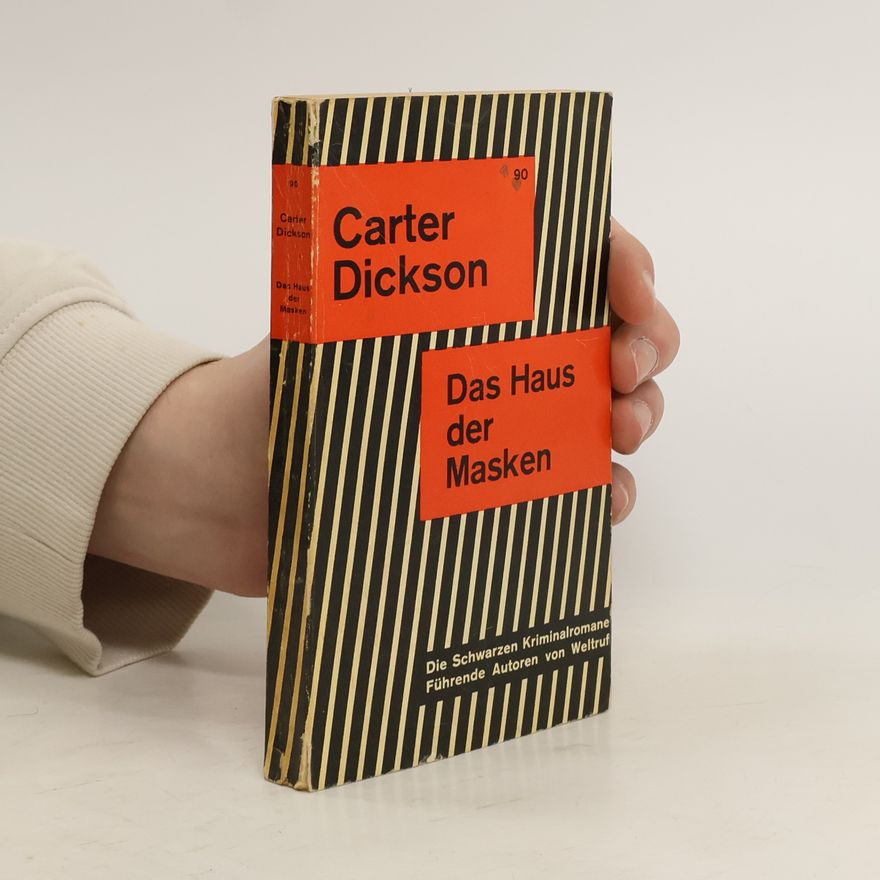 Carter Dickson Das Haus der Masken