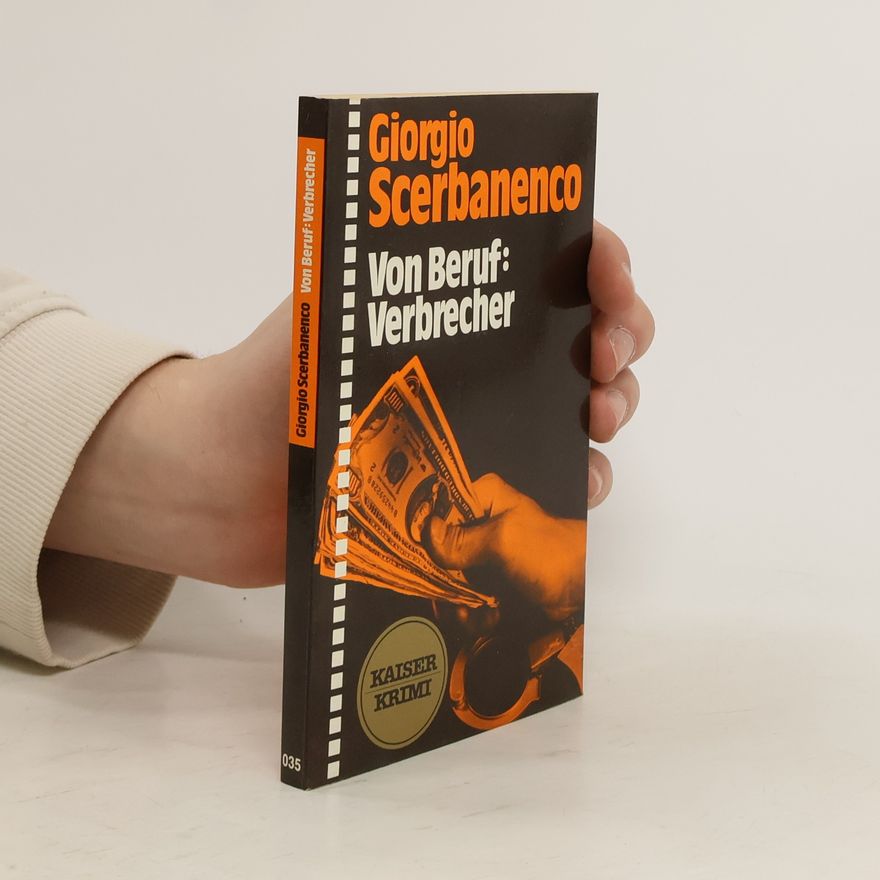 Giorgio Scerbanenco Von Beruf: Verbrecher